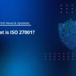 What is ISO 27001?